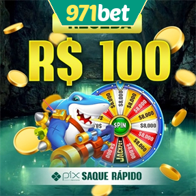 971bet Ganhe R$ 100,00 Gratis